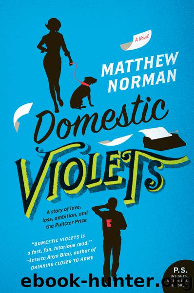 Domestic Violets by Matthew Norman