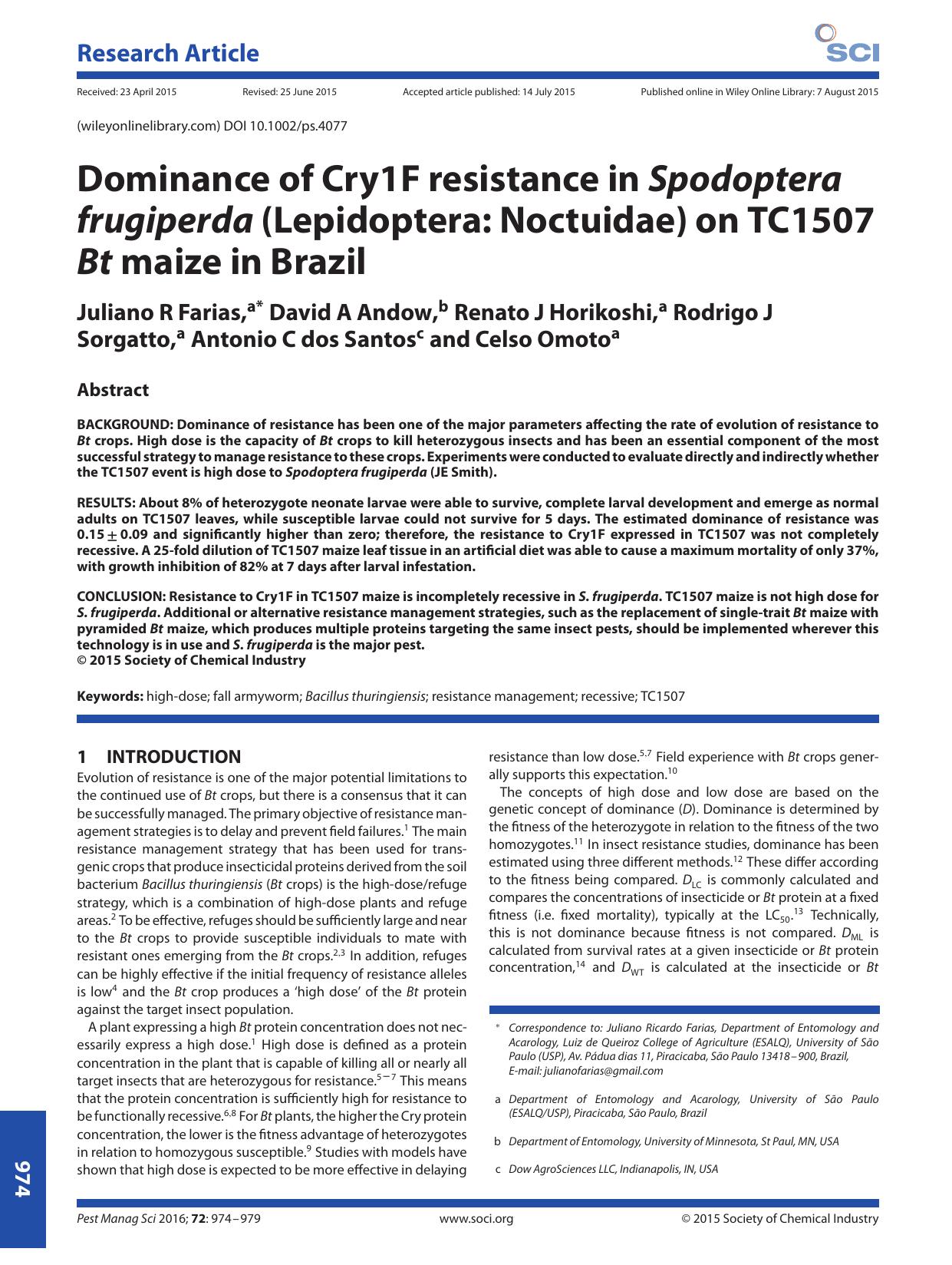 Dominance of Cry1F resistance in Spodoptera frugiperda (Lepidoptera: Noctuidae) on TC1507 Bt maize in Brazil by Unknown
