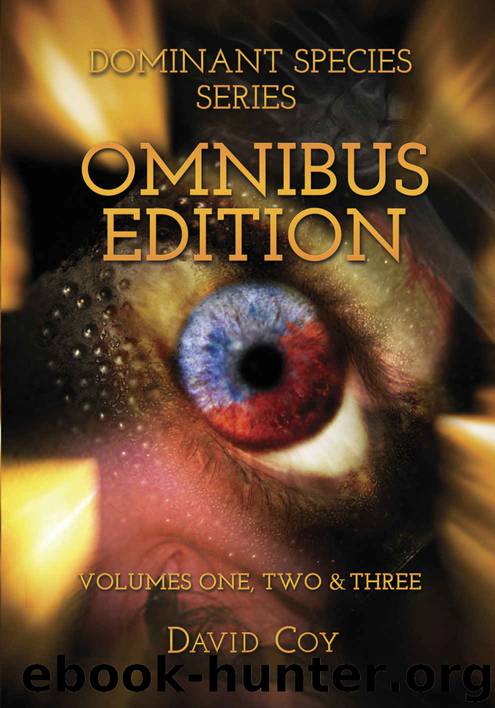 Dominant Species Omnibus Edition by David Coy