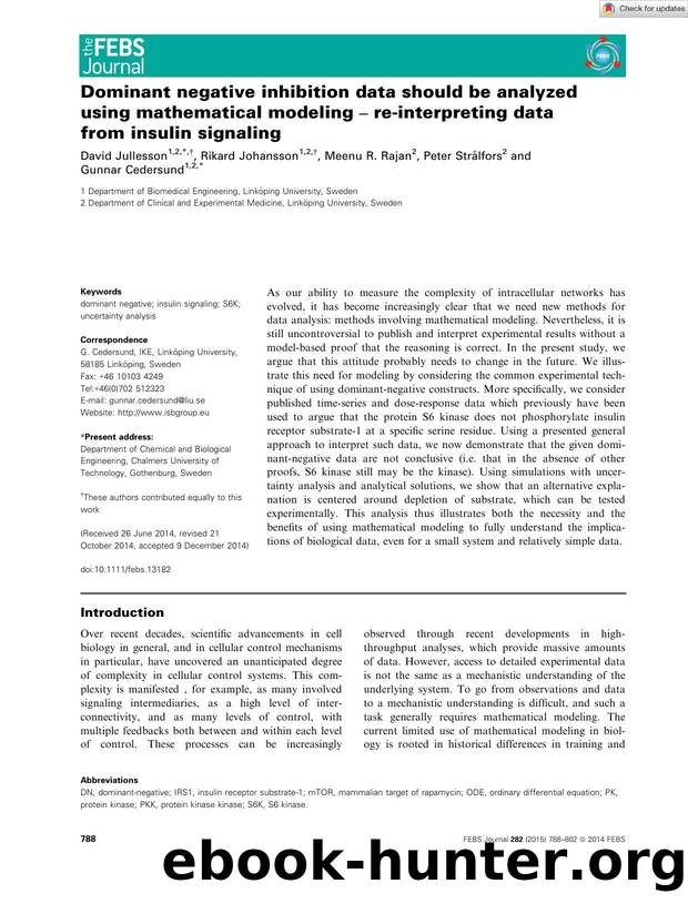 Dominant negative inhibition data should be analyzed using mathematical modeling â reâinterpreting data fromÂ insulin signaling by Unknown