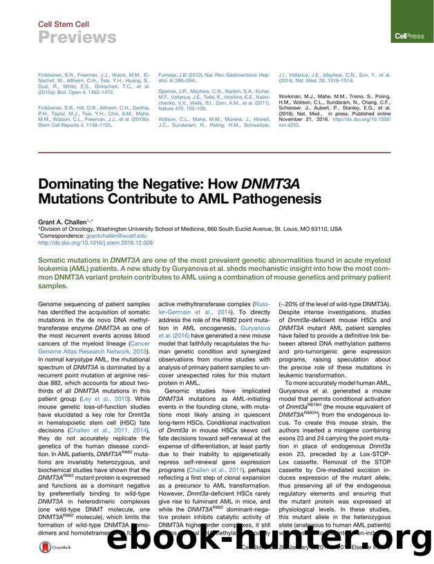 Dominating the Negative: How DNMT3A Mutations Contribute to AML Pathogenesis by Grant A. Challen