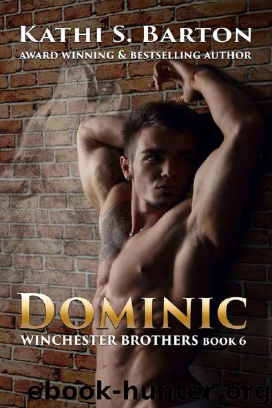 Dominic: Winchester Brothers—Paranormal Wolf Shifter Romance by Kathi S. Barton