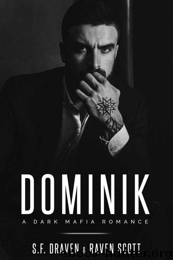 Dominik by S F Draven