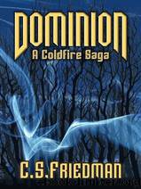 Dominion by C. S. Friedman