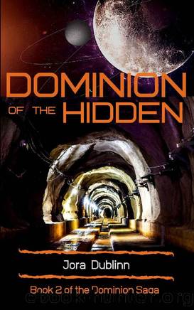 Dominion of the Hidden by Jora Dublinn