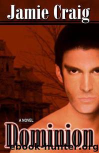 Dominion: Master Chronicles 6 by Jamie Craig