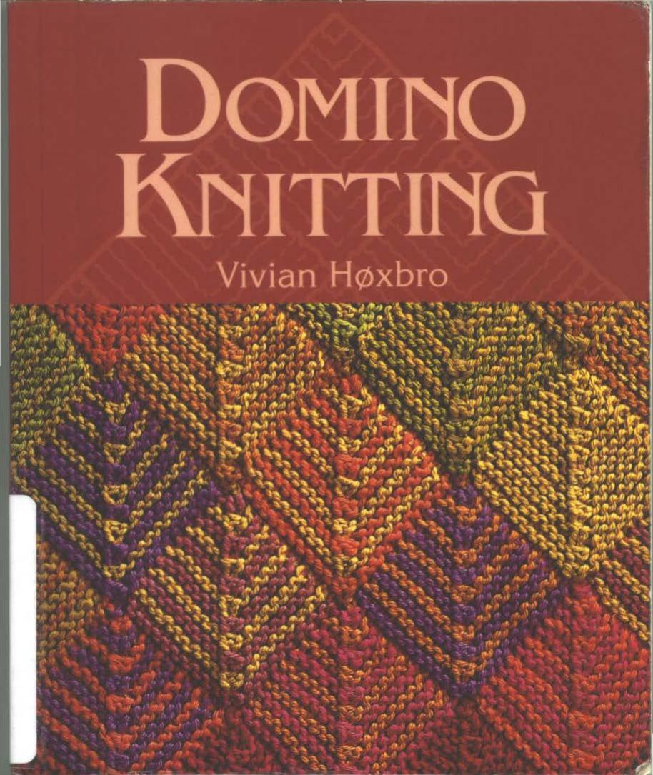Domino Knitting by Vivian Hoxbro