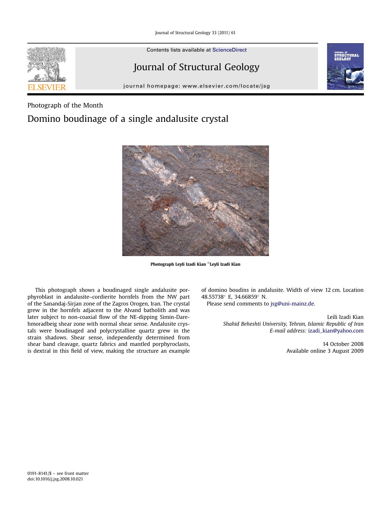Domino boudinage of a single andalusite crystal by Leili Izadi Kian