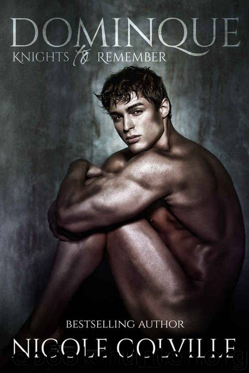 Dominque (Knights to Remember) by Nicole Colville