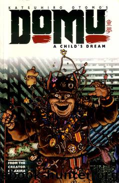 Domu: A Child's Dream by Katsuhiro Otomo