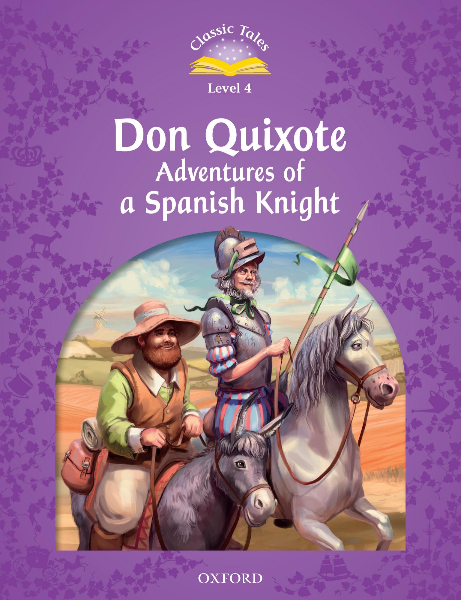 Don Quixote Adventures of a Spanish Knight by Unknown