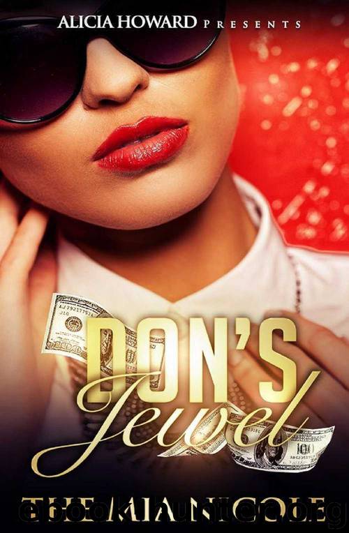 Don's Jewel by Mia Nicole & Alicia Howard Presents & Brittani Williams