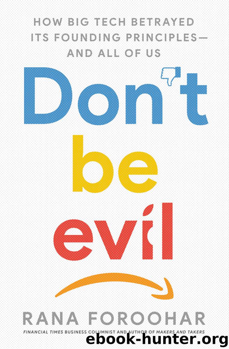 Don't Be Evil by Rana Foroohar