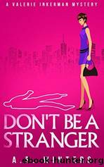 Don't Be a Stranger by A.R. Winters