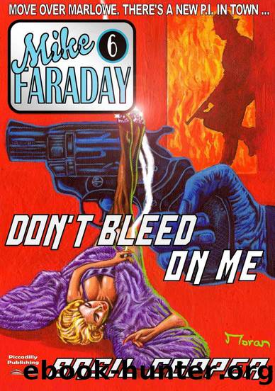 Don't Bleed on Me (A Mike Faraday, P.I. Mystery Book 6) by Basil Copper