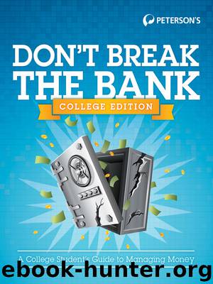Don't Break the Bank by Peterson's