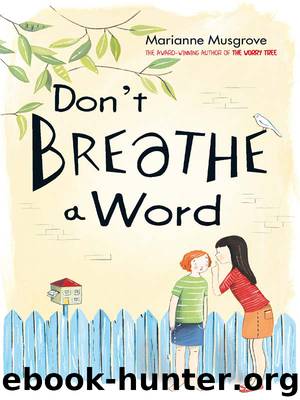 Don't Breathe a Word by Marianne Musgrove