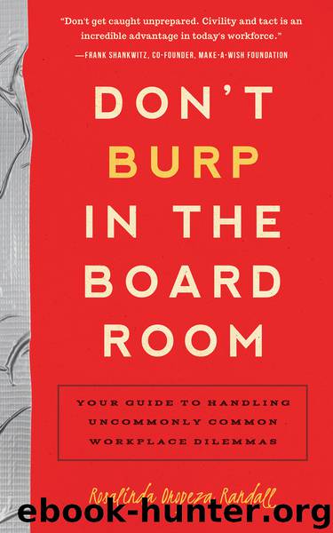 Don't Burp in the Boardroom by Rosalinda Oropeza Randall