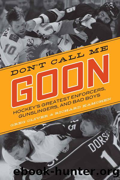 Don't Call Me Goon by Greg Oliver & Richard Kamchen