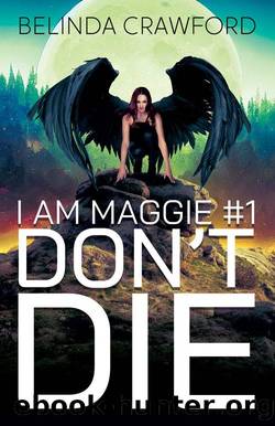 Don't Die by Belinda Crawford