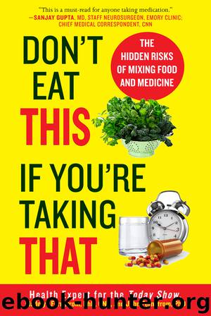 Don't Eat This If You're Taking That by Madelyn Fernstrom