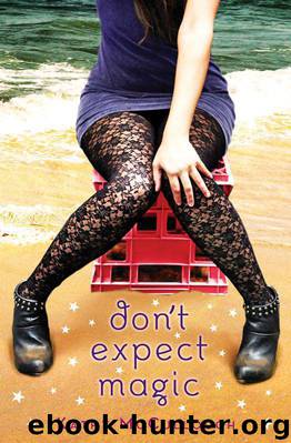 Don't Expect Magic by Kathy Mccullough
