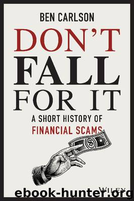 Don't Fall For It by Ben Carlson