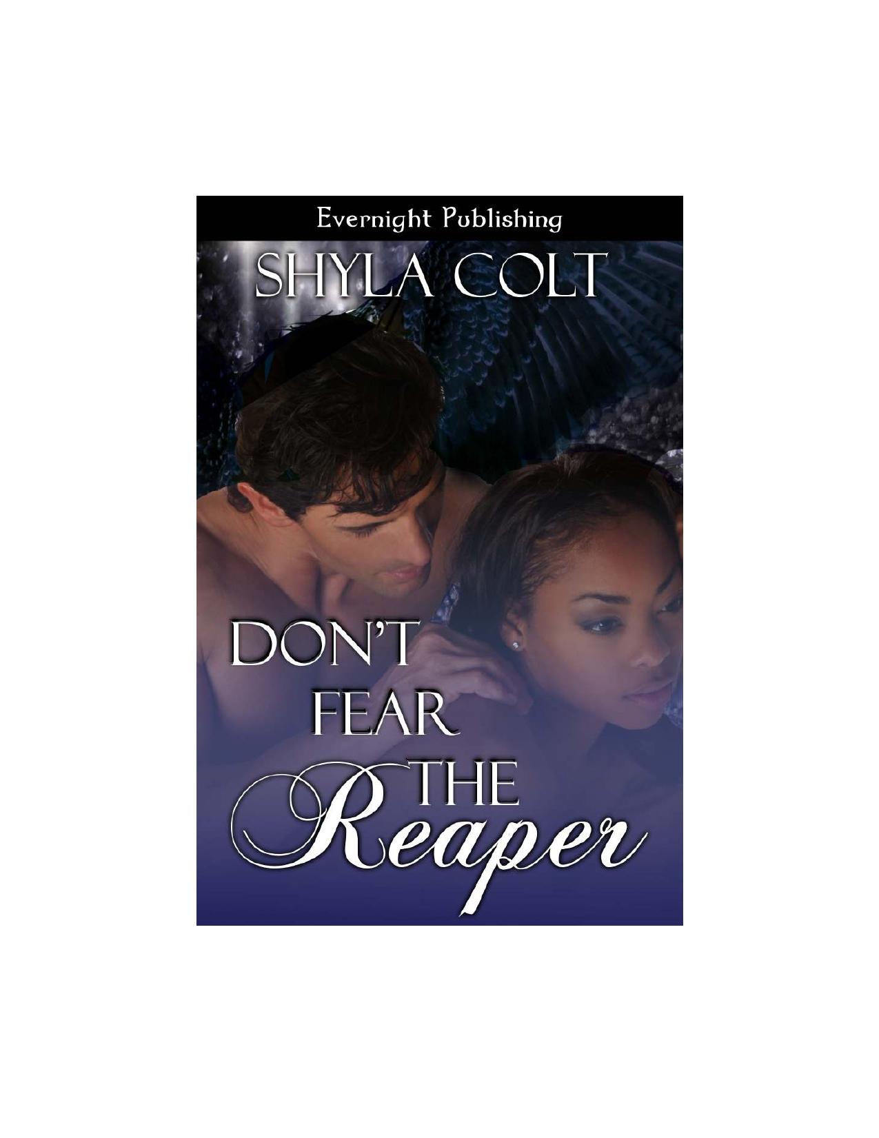 Don't Fear the Reaper by Shyla Colt