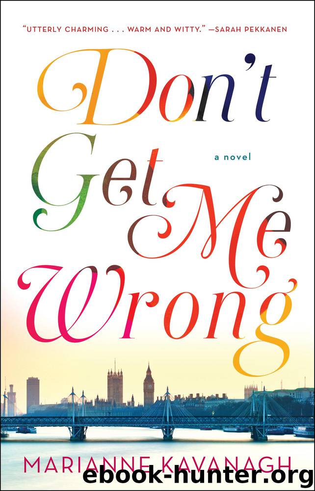 Don't Get Me Wrong by Kavanagh Marianne