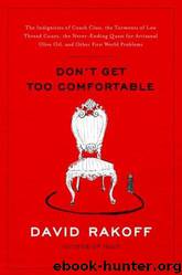 Don't Get Too Comfortable by David Rakoff