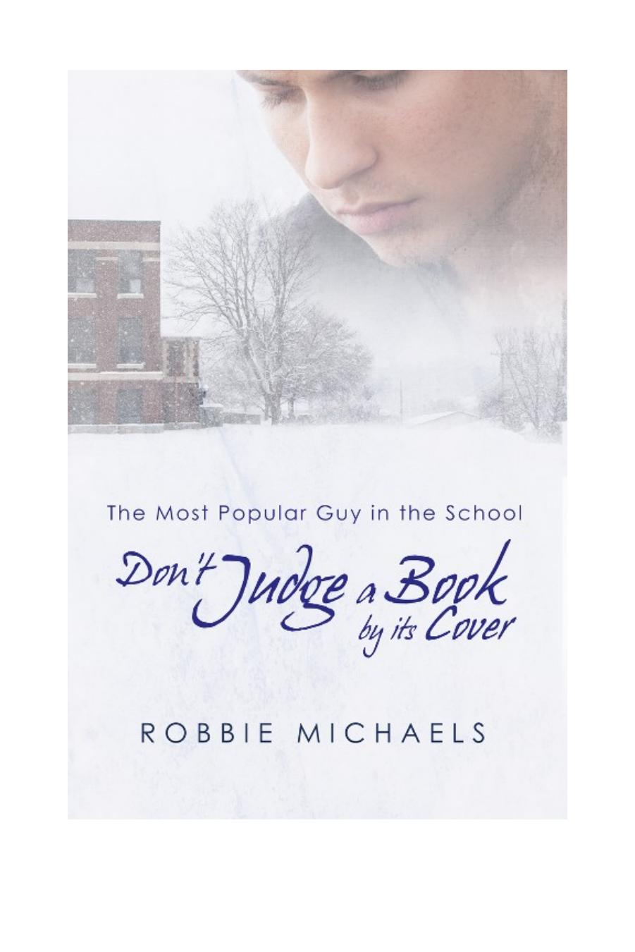 Don't Judge a Book by Its Cover by Robbie Michaels