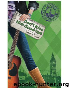 Don't Kiss Him Good-Bye by Sandra Byrd