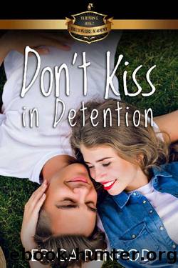 Don't Kiss in Detention by Erica Penrod