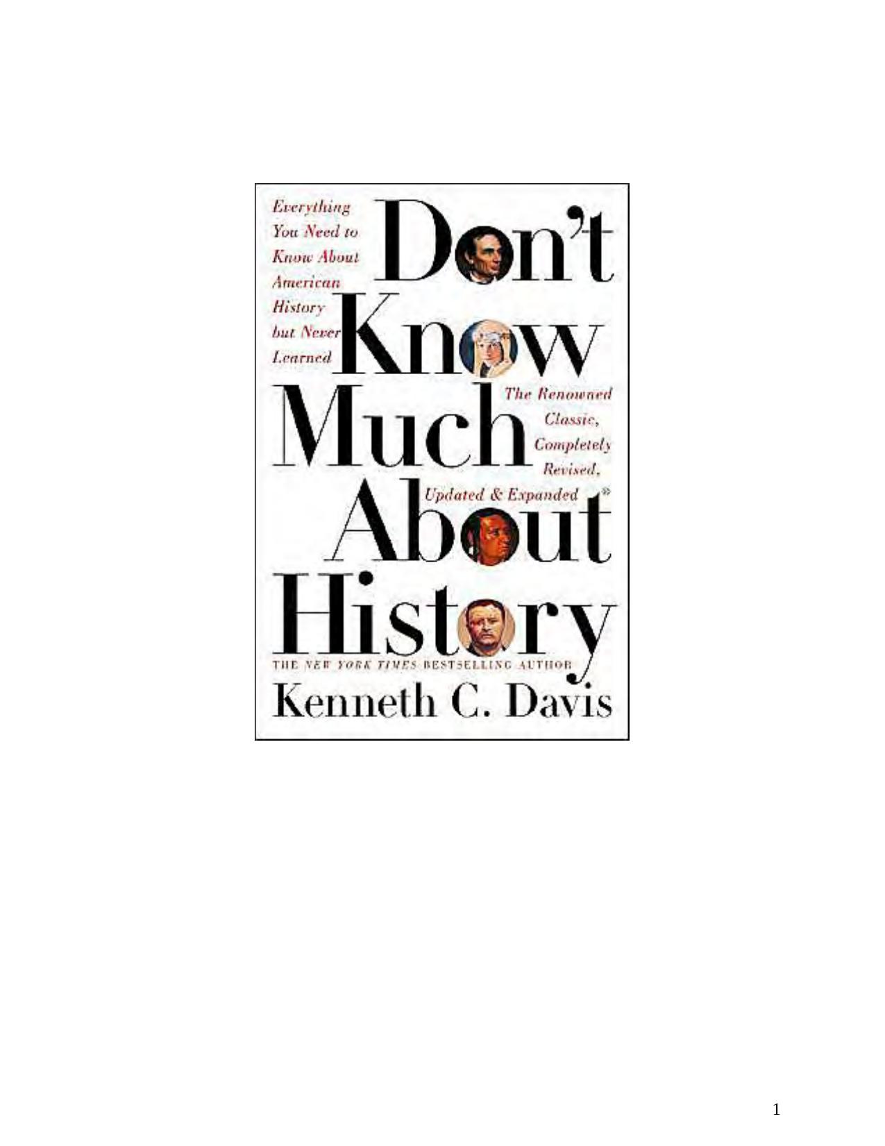 Don't Know Much About History: Everything You Need to Know About American History but Never Learned by Kenneth C. Davis