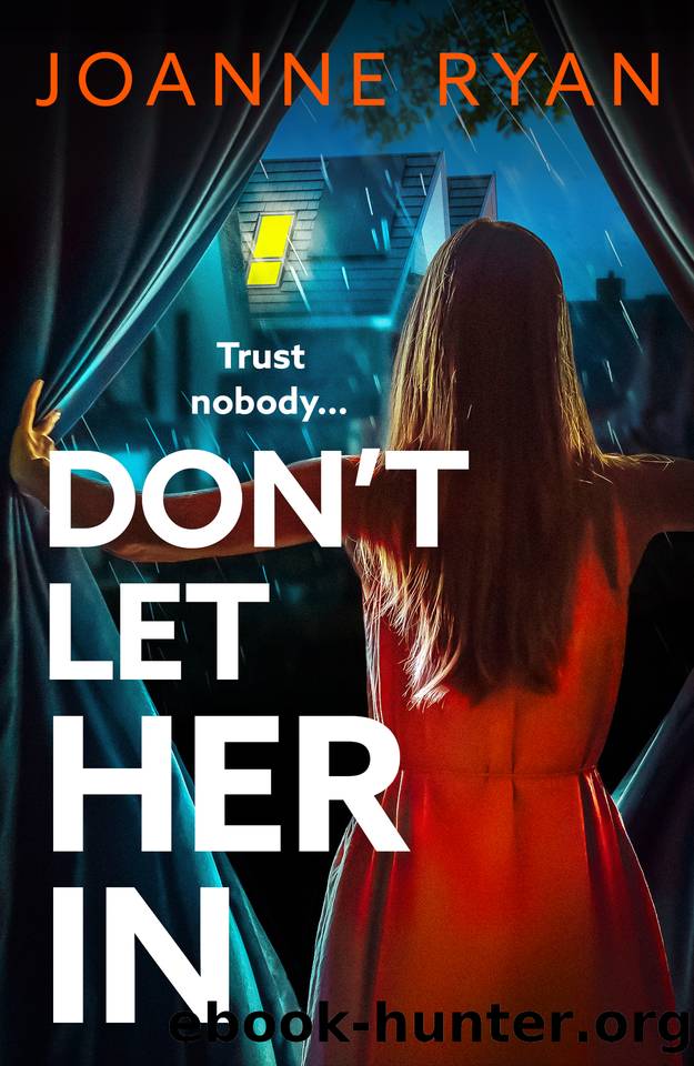 Don't Let Her In by Joanne Ryan