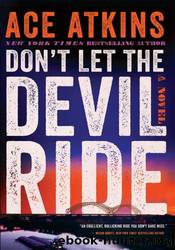 Don't Let the Devil Ride by Ace Atkins