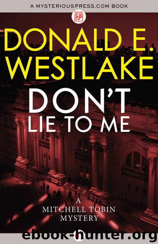 Don't Lie to Me by Donald E Westlake