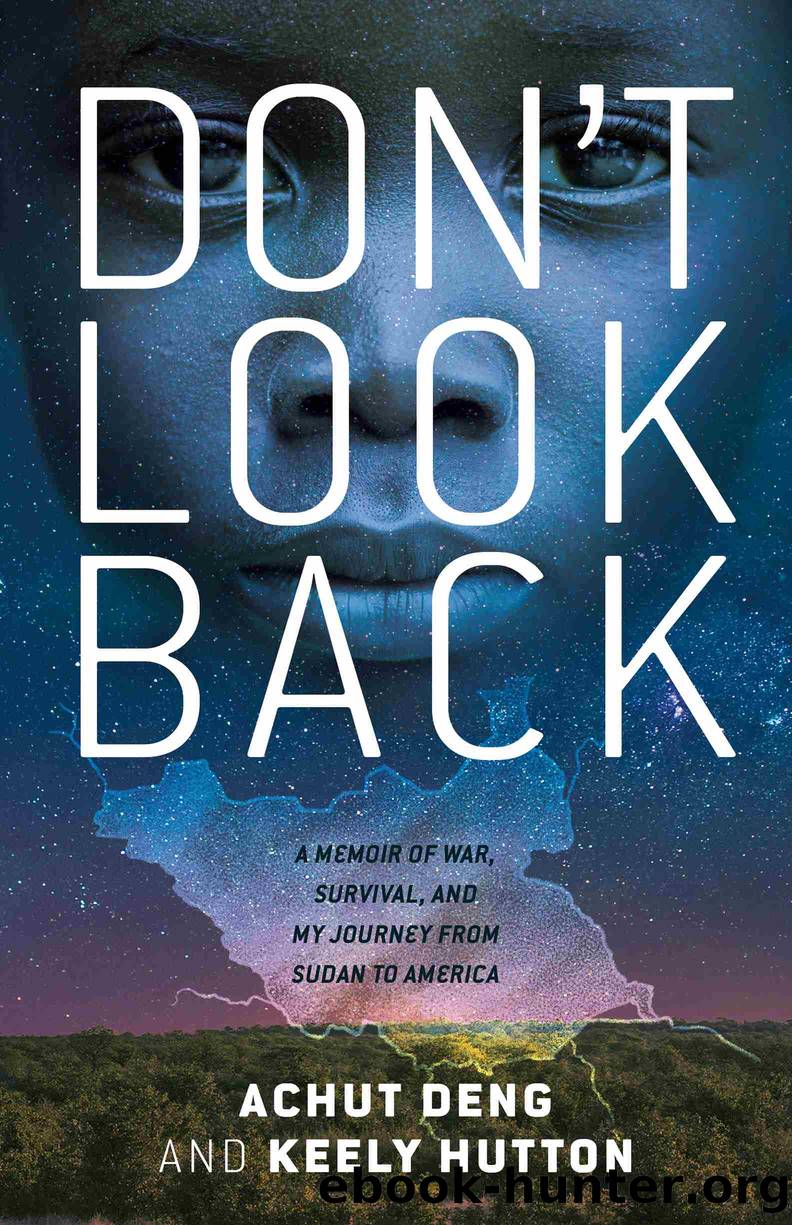 Don't Look Back by Achut Deng