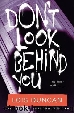 Don't Look Behind You by Lois Duncan & Lois Duncan