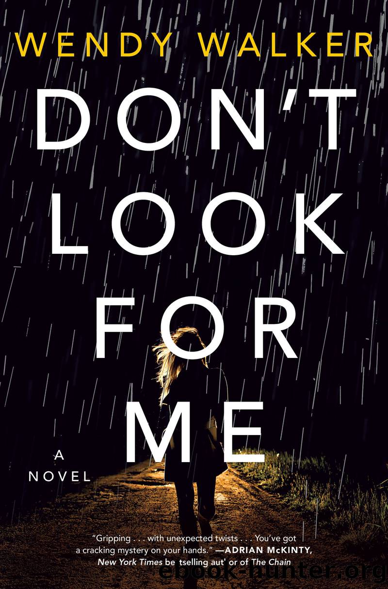 Don't Look for Me by Wendy Walker