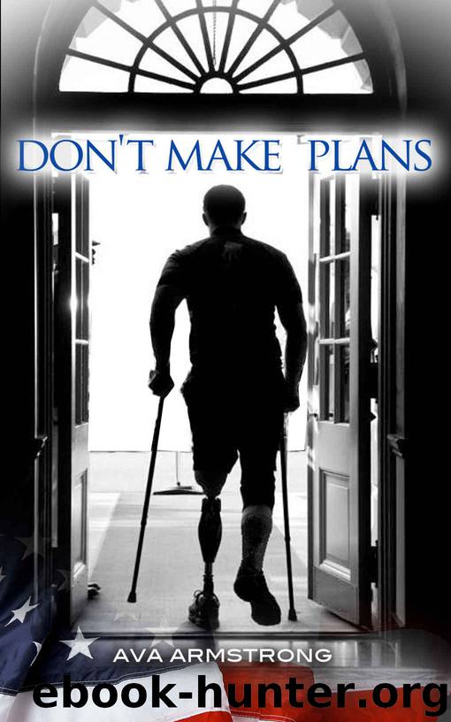 Don't Make Plans by Ava Armstrong