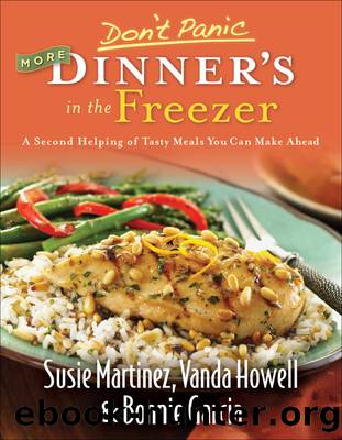 Don't Panic&#8212;More Dinner's in the Freezer by Susie Martinez & Vanda Howell & Bonnie Garcia