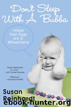 Don't Sleep With a Bubba by Susan Reinhardt