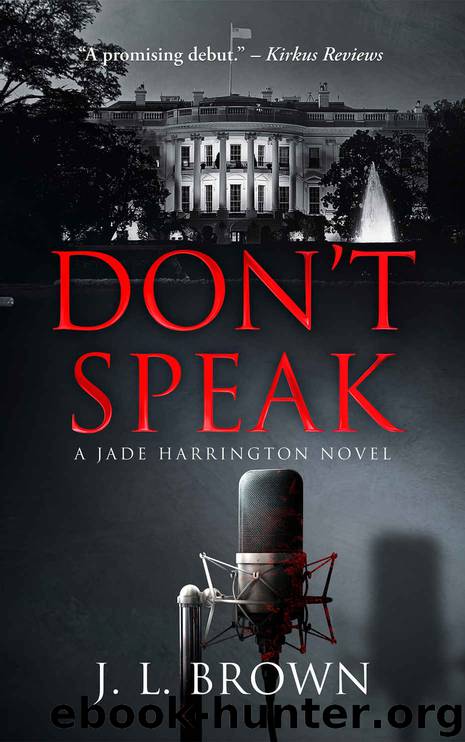 Don't Speak by J. L. Brown