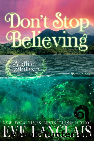 Don't Stop Believing by Eve Langlais