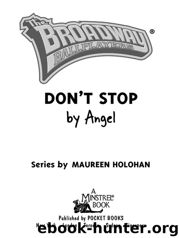 Don't Stop by Maureen Holohan