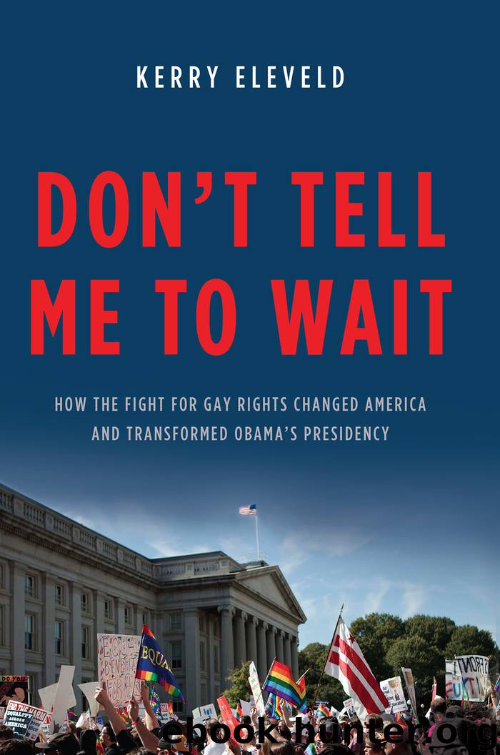 Don't Tell Me to Wait by Kerry Eleveld