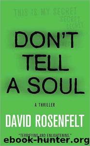 Don't Tell a Soul by David Rosenfelt