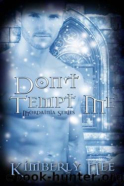 Don't Tempt Me by Kimberly Nee