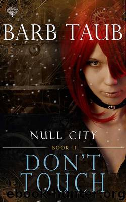 Don't Touch by Barbara Taub